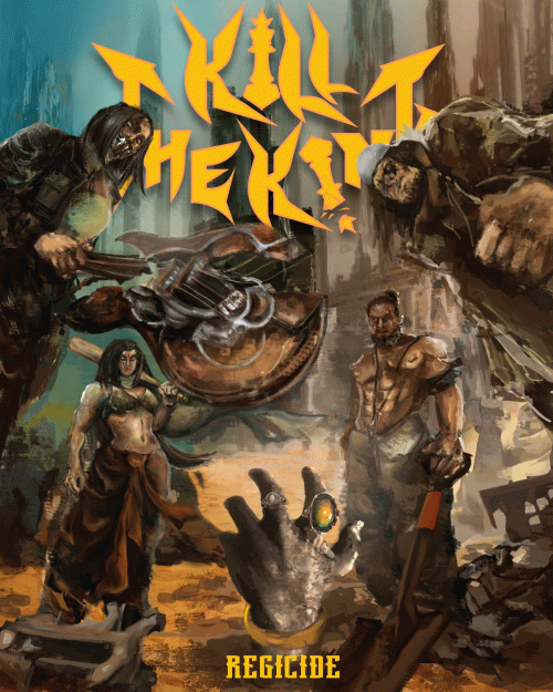 Kill The King : Regicide